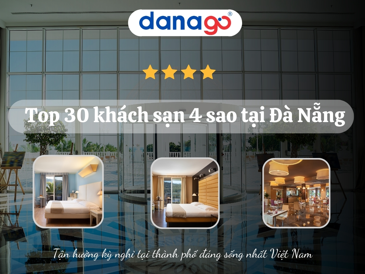 Top 30 khách sạn 4 sao Đà Nẵng